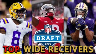 The 15 Best Wide Receivers In The 2024 NFL Draft [upl. by Latsyrd546]