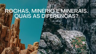 O que São rochas minerais minérios e metais [upl. by Nyleimaj]