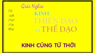 DAO CAO DAI  GIẢI NGHĨA KINH CÚNG TỨ THỜI [upl. by Ruthi]