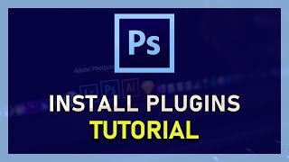 Photoshop CC  How To Install Plugins [upl. by Erund955]