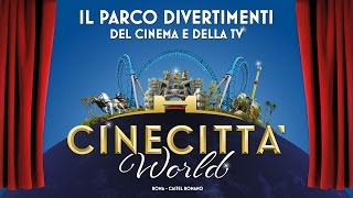 Cinecittà World  Il Parco divertimento del Cinema e della TV [upl. by Aizirtap]