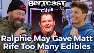 Ralphie May Gave Matt Rife Too Many Edibles  CLIP  Bertcast [upl. by Aivatnuhs]