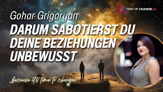 Wie Deine Kindheit Deine Beziehungen bestimmt  mit Gohar Grigoryan [upl. by Lessig]