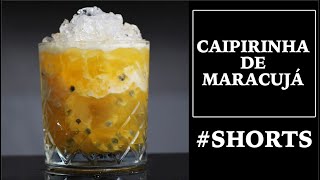 Como Fazer Caipirinha de Maracujá Shorts Drink com Cachaça [upl. by Fania361]