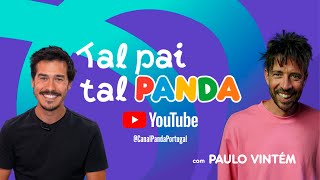 RECÉM PAI🎧 COM PAULO VINTÉM  TAL PAI TAL PANDA 🐼 EP 4 T2 [upl. by Ahsircal71]