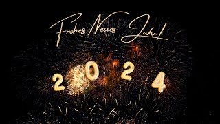 Frohes Neues Jahr 2024🕛🐉🎆 Silvestergrüße Neujahrsgrüße [upl. by Ardnasella]