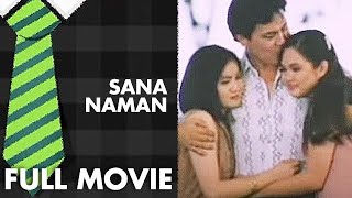 SANA NAMAN Judy Ann Santos Gladys Reyes amp Tirso Cruz III  Full Movie [upl. by Airb69]