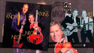 CHET ATKINS feat MARK KNOPFLER  So Soft Your Goodbye  Neck and Neck [upl. by Christiane]