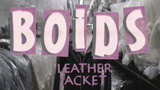 BOIDS  Leather Jacket Official Video [upl. by Asaert]