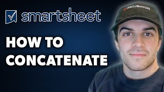 How To Concatenate In Smartsheet Full 2024 Guide [upl. by Sarah]