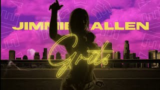 GRITS Official Lyric Video  Jimmie Allen [upl. by Akiemehs]