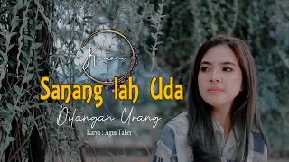 Kintani  Sanang lah Uda Ditangan Urang Official Music Video [upl. by Atims]