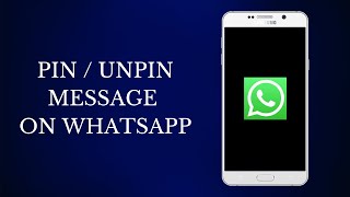 How to PinUnpin Message on WhatsApp [upl. by Rebecka374]