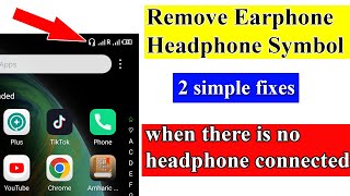 How do you remove the headphone symbol in phone when there is no headphone connectedAll Smartphones [upl. by Obidiah]