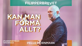 Kan man förmå allt  Pelle Hörnmark  Gudstjänst [upl. by Aicetal]