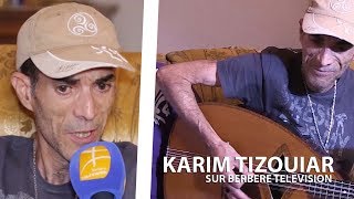 Karim Tizouiar sur Berbère Télévision [upl. by Annahpos]