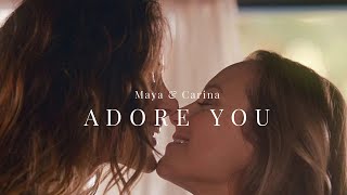 Maya and Carina  Adore You [upl. by Lynd]