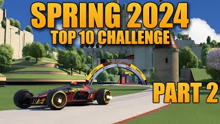 Trackmania Spring Top 10 Challenge FINAL [upl. by Wilbert]