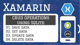 Xamarin  Create a Simple Complete App using Xamarin Full CRUD Operation [upl. by Mannuela]
