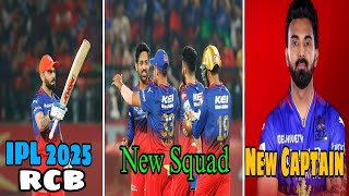 IPL 2025 RCB New Squad and RCB New captain for IPL 2025 [upl. by Elocn]