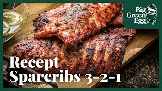 Spareribs 321 methode  Big Green Egg recept [upl. by Barbabra]