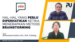 Cara Tepat Penggunaan Metode Brainstorming Untuk Mendapatkan IdeSolusi Suatu Masalah  PVIEW [upl. by Dleifyar]