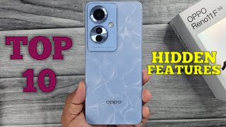 Oppo Reno 11F 5G Top Tips And Tricks  Top 10 Hidden Features amp Settings in UrduHindi [upl. by Vod]