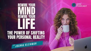 Rewire Your Mind Rewire Your Life The Power of Shifting Your Personal Reality [upl. by Matthews]