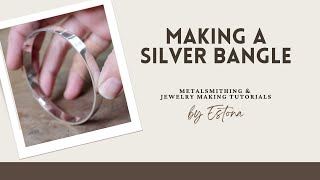 How to make a Silver Bangle Bracelet preview  Estona Tutorials [upl. by Haral]