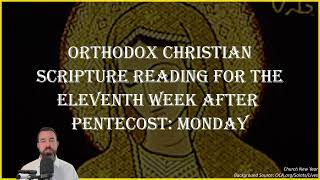 Eleventh Week After Pentecost Monday  Romans 82839 amp Matthew 231322  September 2 2024 [upl. by Adele]