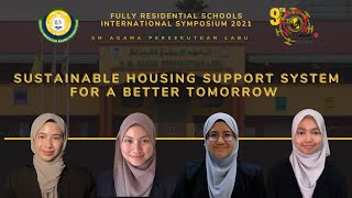 FRSIS 2021 I SM AGAMA PERSEKUTUAN LABU  Sustainable Housing Support System For A Better Tomorrow [upl. by Nivej]