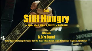 GeG  Still Hungry feat MILES WORD × SNEEEZE × VIGORMAN × JAGGLA Amazon Music Studio Tokyo Live [upl. by Onia]