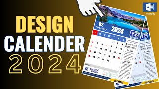 🔥 How to Design a Calendar in MS Word  Design Calendar 2024 [upl. by Troyes]