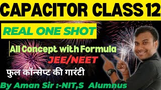 Capacitor Class 12th one shot all formula and Concept Revision Class 12 Capacitor JEE NEET [upl. by Pearlman901]