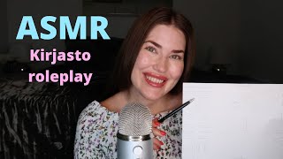 ASMR SUOMI Kirjasto roleplay [upl. by Ettenauq]