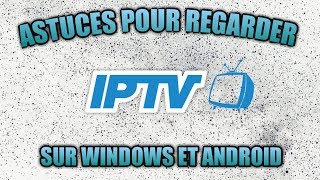 IPTVSMARTERS SECTIONANDROID  IPTV SMARTERS EST DÉSORMAIS DISPONIBLE POUR WINDOWS [upl. by Dael]