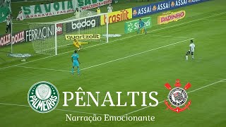 PÊNALTIS  PALMEIRAS 41X13 CORINTHIANS  NARRAÇÃO NILSON CÉSAR  EMOCIONANTE  HD [upl. by Desirae]