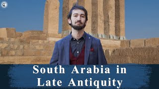 South Arabia in Late Antiquity  Dr imarkoutchoukali9249 [upl. by Niela]