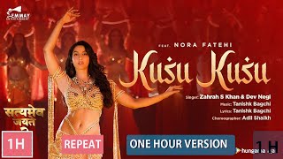 Kusu Kusu Song Ft Nora Fatehi 【1 Hour Version】 Satyameva Jayate 2  John A Divya K  Tanishk B [upl. by Daus]