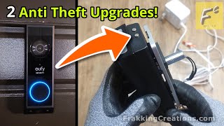 Video Doorbell anti theft DIY  2 Security upgrades demo on Eufy E340 Video doorbell camera [upl. by Atolrac]