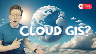 Cloud GIS 101 Learn how to run geospatial in the cloud [upl. by Noteloc461]