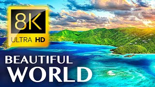 Worlds Most Beautiful Sceneries 8K VIDEO ULTRA HD [upl. by Yzus336]