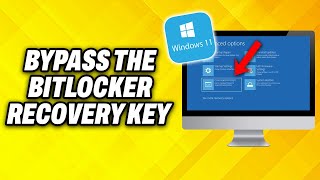 How To Bypass The BitLocker Recovery Key On Windows 11 2024 [upl. by Freytag]