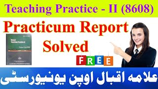 Practicum Report Solved l Teaching PracticeII 8608 [upl. by Flanagan]