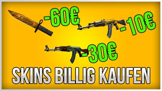 CSGO Skins günstig kaufen  Tutorial  CS GO Tipp [upl. by Coppock]