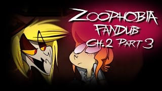 Zoophobia Fandub Chapter 2 Part 3 [upl. by Plante]