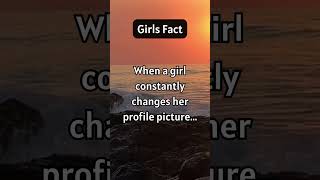 When a girl constantly changes her profile picture girlfacts shorts [upl. by Nailij]