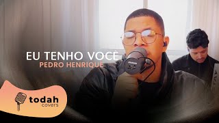 Pedro Henrique  Eu Tenho Você Cover Marcelo Markes [upl. by Ycniuqed178]