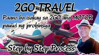 2GO TRAVELPaano ba isakay sa 2GO ang MOTOR pauwi ng probinsya [upl. by Renita357]