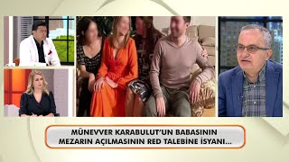 Münevver Karabulut’un acılı babası Garipoğlu ailesiyle ilgili iddialarda bulundu [upl. by Ivetts998]